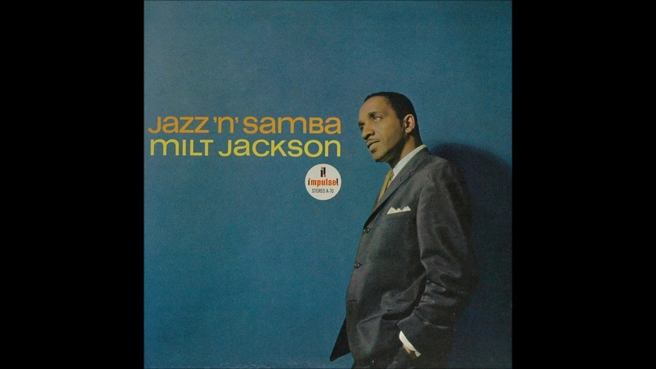 Milt Jackson - Jazz Bossa Nova