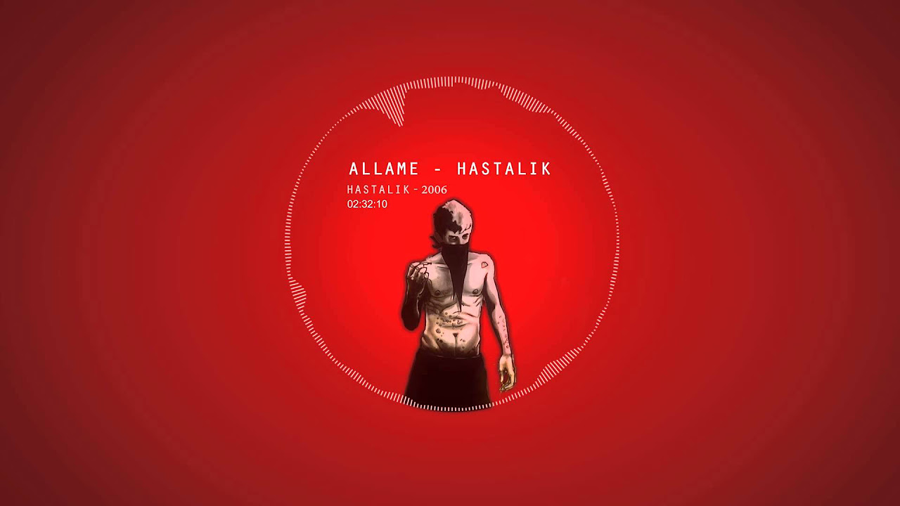Allame - Hastalık (Official Audio)