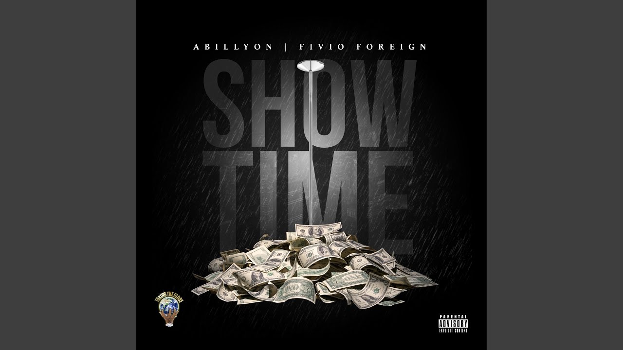 Showtime (feat. Fivio Foreign)