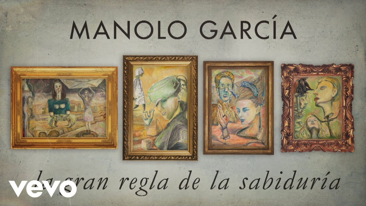 Manolo Garcia - La Gran Regla de la Sabiduría (Lyric Video)