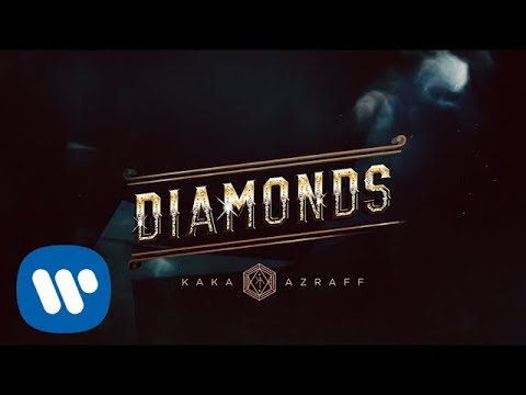 Kaka Azraff - Diamonds (Official Lyric Video)