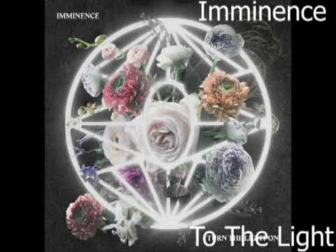 Imminence - To The Light (Bonus Track)