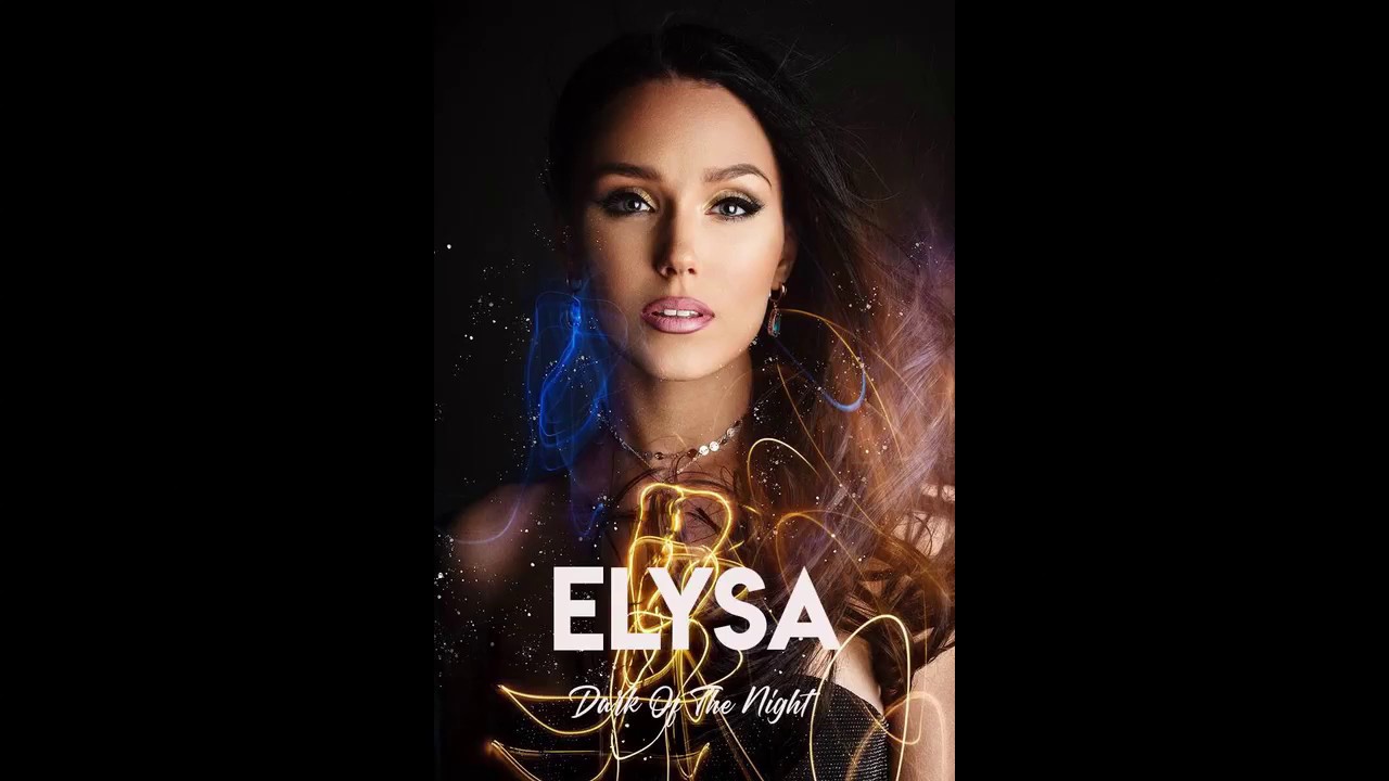 ELYSA - Dark of the Night