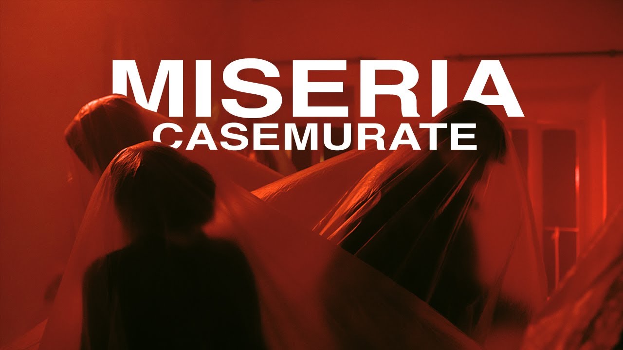 CASEMURATE ☗ MISERIA