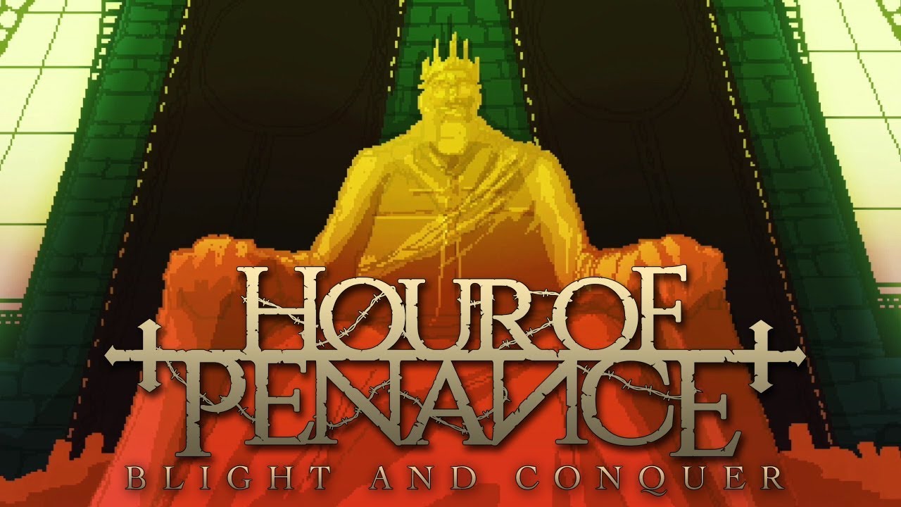 HOUR OF PENANCE - Blight And Conquer (Official Pixel Art Music Video)