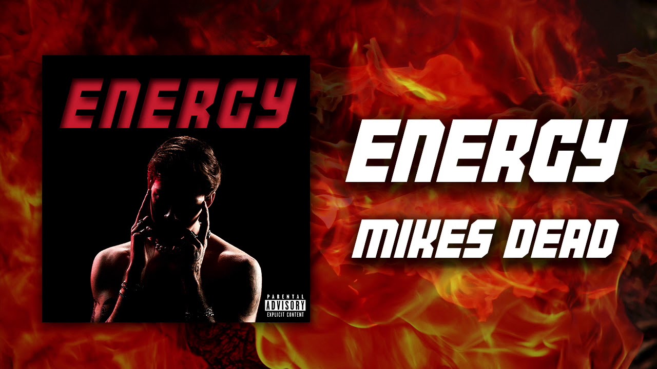 Mike's Dead - ENERGY (Official Audio)