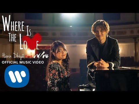 Hanin Dhiya feat NIve - Where Is The Love (Official Music Video)
