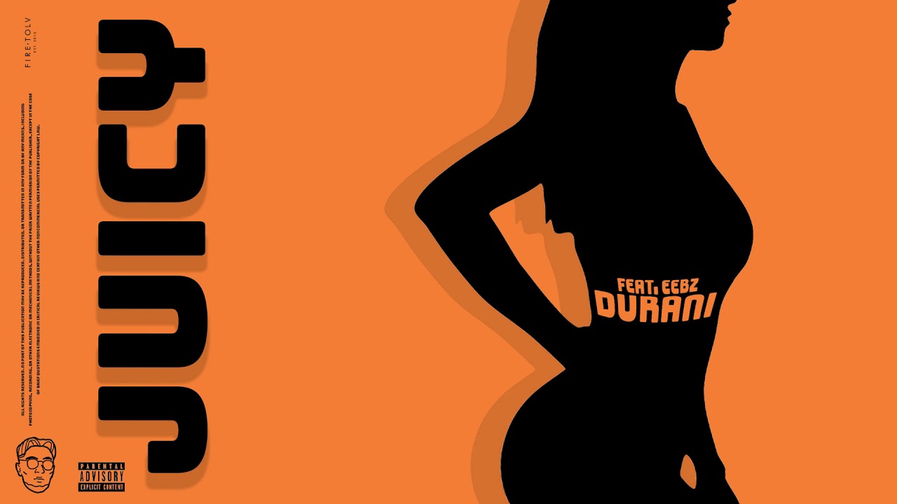 Durani - Juicy (feat. Eebz) [Officiel Audio]