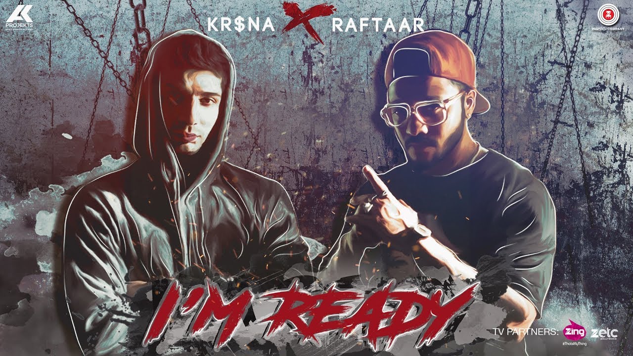 KR$NA X RAFTAAR - I’m Ready