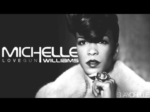 Michelle Williams - "Love Gun" (Official Buzz Single)