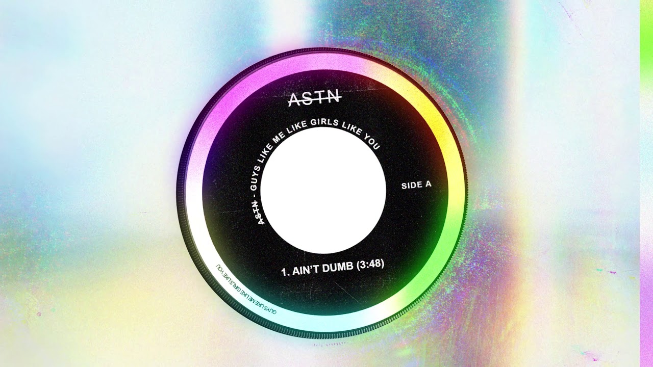 ASTN - Ain't Dumb (Official Audio)