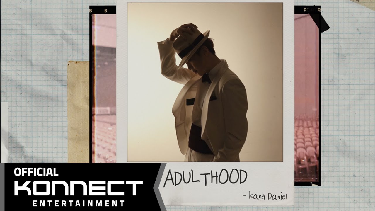 [Special Clip] 강다니엘(KANGDANIEL) - Adulthood