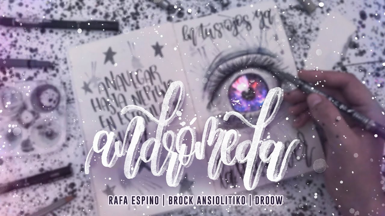 Rafa Espino - Andrómeda (ft. Brock Ansiolitiko & Droow)