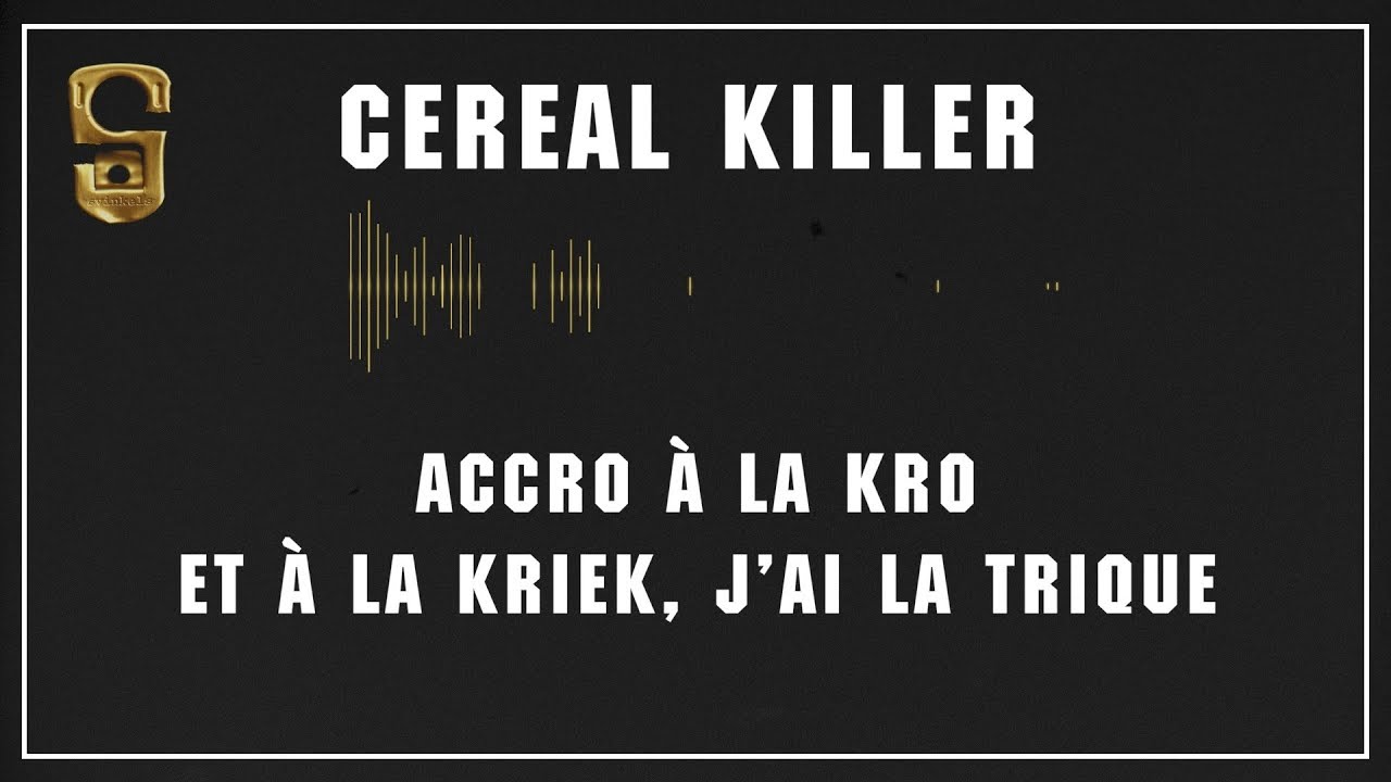 Svinkels - Cereal Killer (remastered)  [video lyrics officielle]