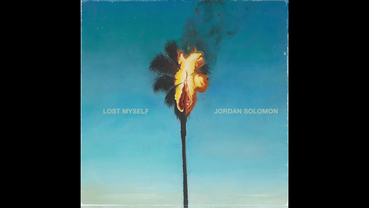 Jordan Solomon - Lost Myself (Official Audio)