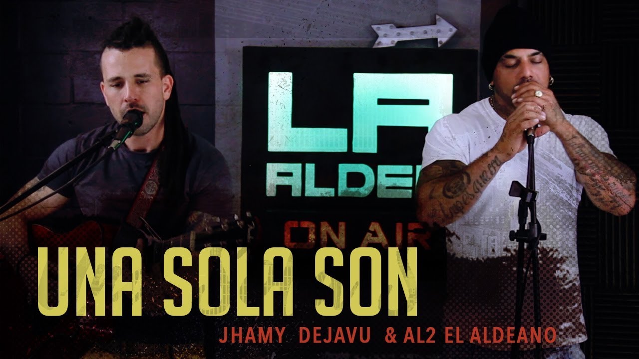 Una Sola Son ( LA ALDEA ON AIR ) - Al2 El Aldeano & Jhamy