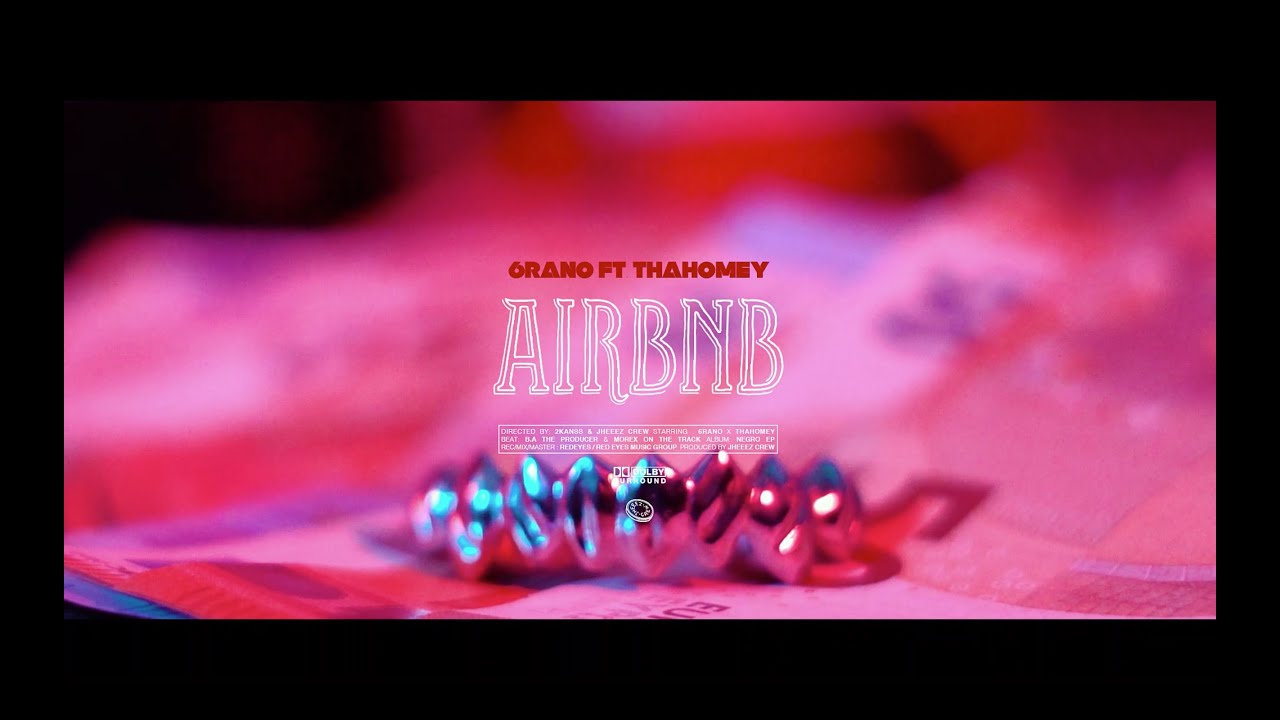 6rano - Airbnb ft. thaHomey