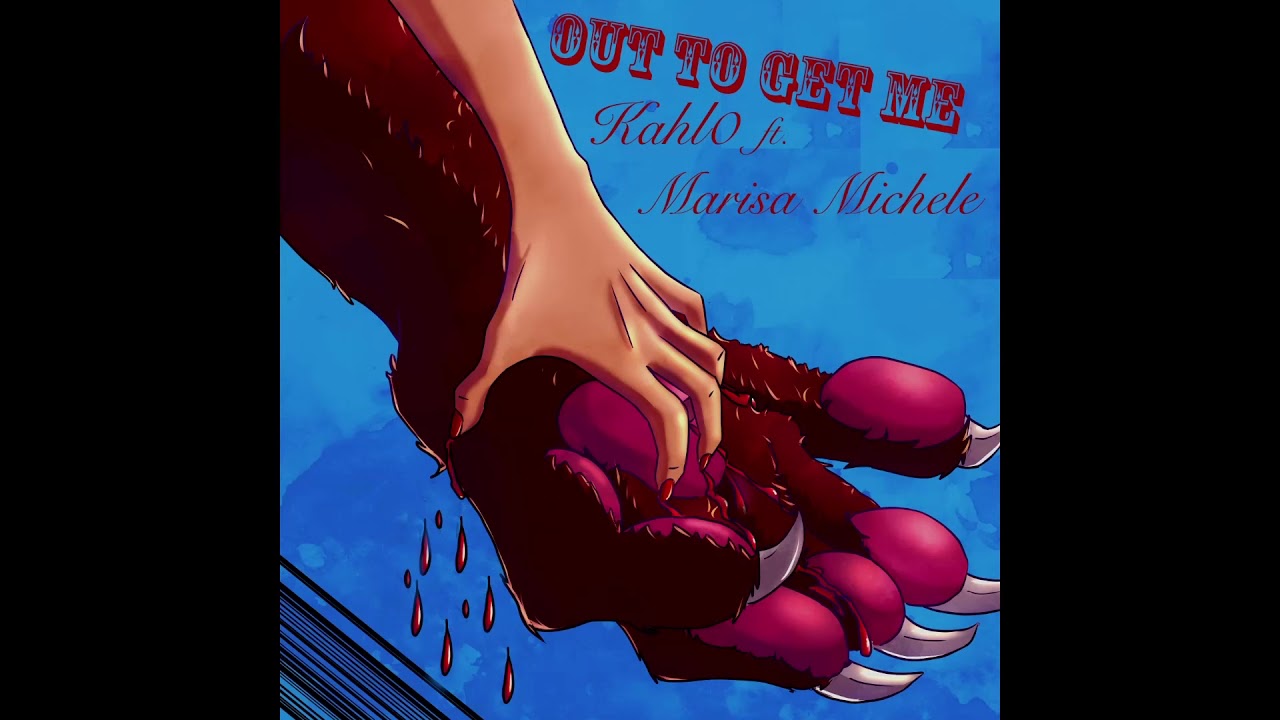 KAHL0 - Out to Get Me (Lyric Video) Produced by Mantra