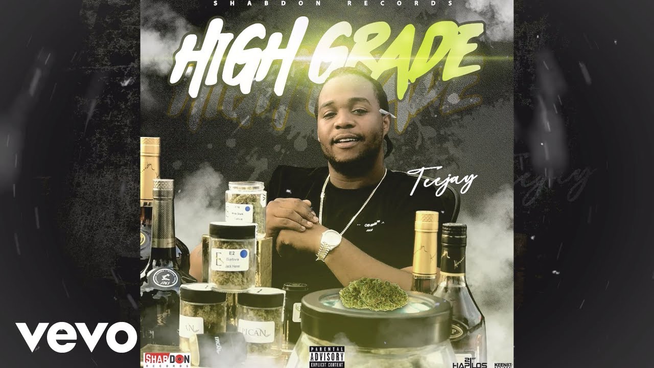 Teejay - High Grade (Official Audio)