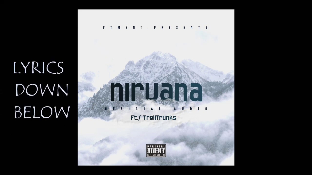 DeMrieHBK-Nirvana ft.TrellTrunks