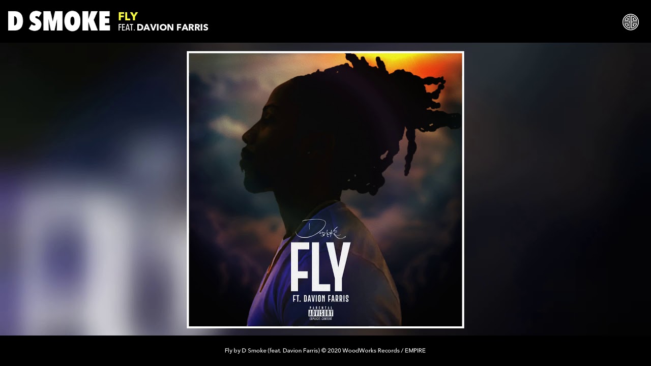 D Smoke ft. Davion Farris - Fly (Audio)