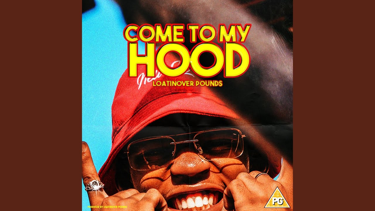 Come to My Hood