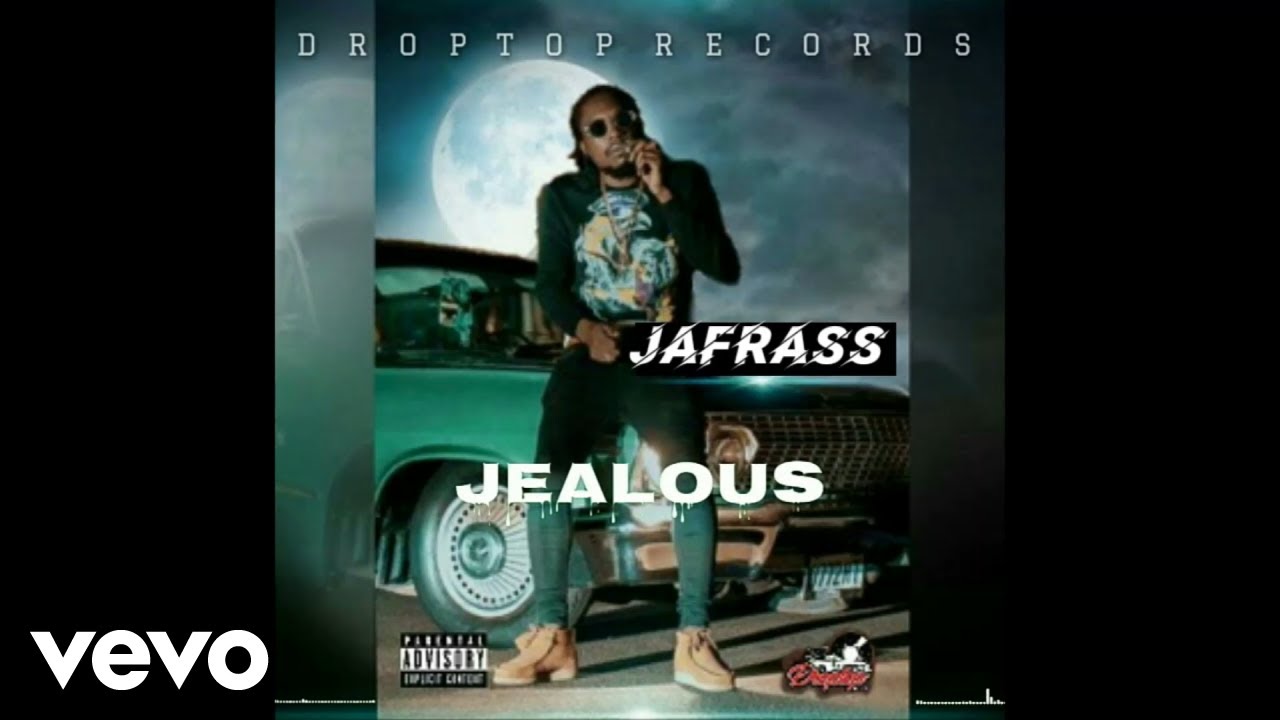 Jafrass - Jealous (Official Audio)