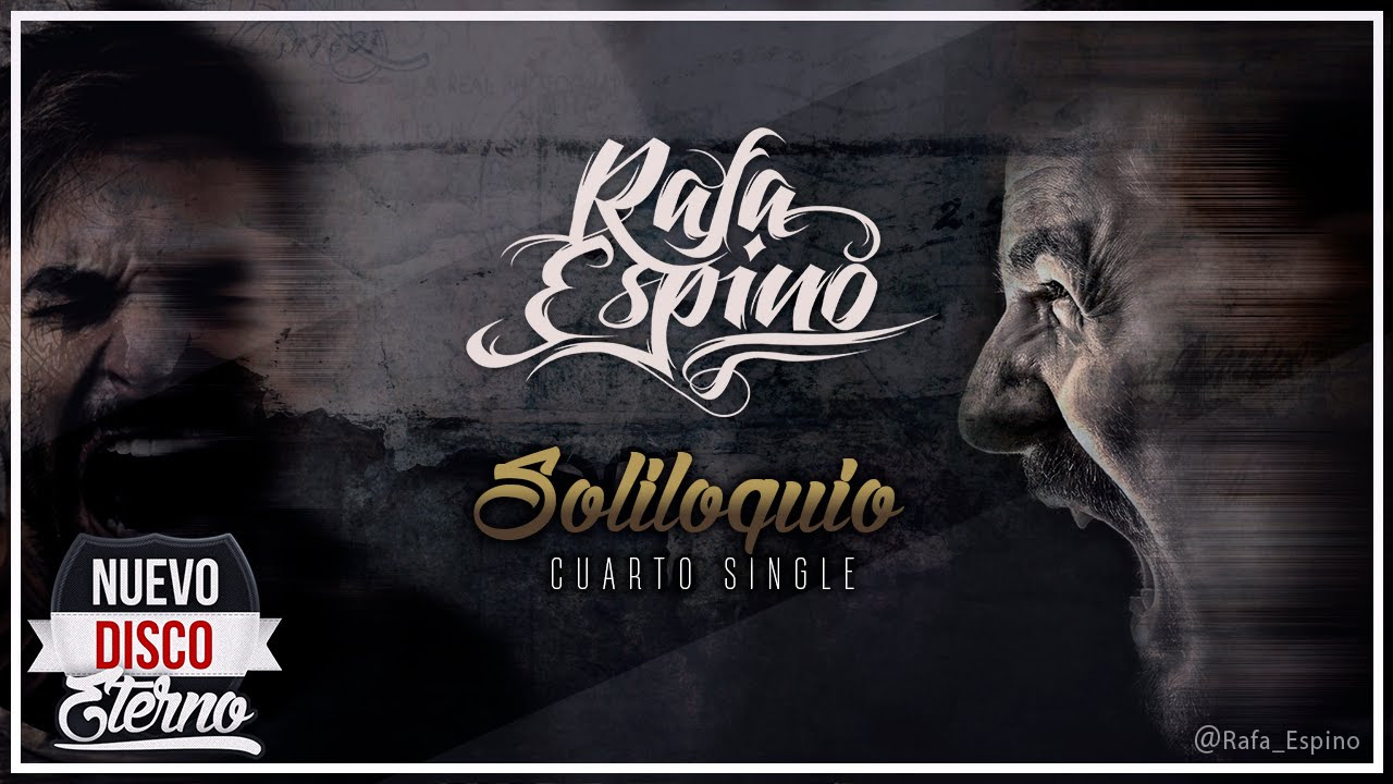 Rafa Espino - Soliloquio (Prod. por Alonso)
