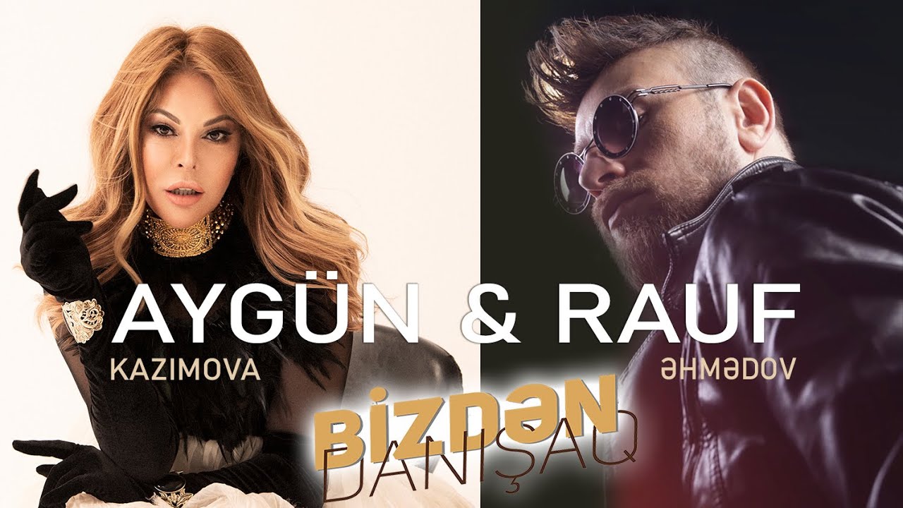 AYGÜN & RAUF - Bizdən Danışaq (Official Audio)