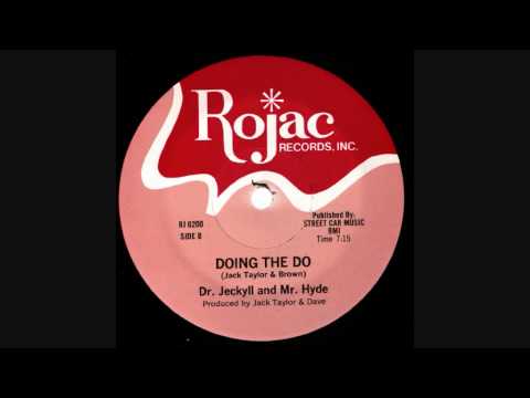 Dr. Jeckyll & Mr. Hyde - Doing The Do