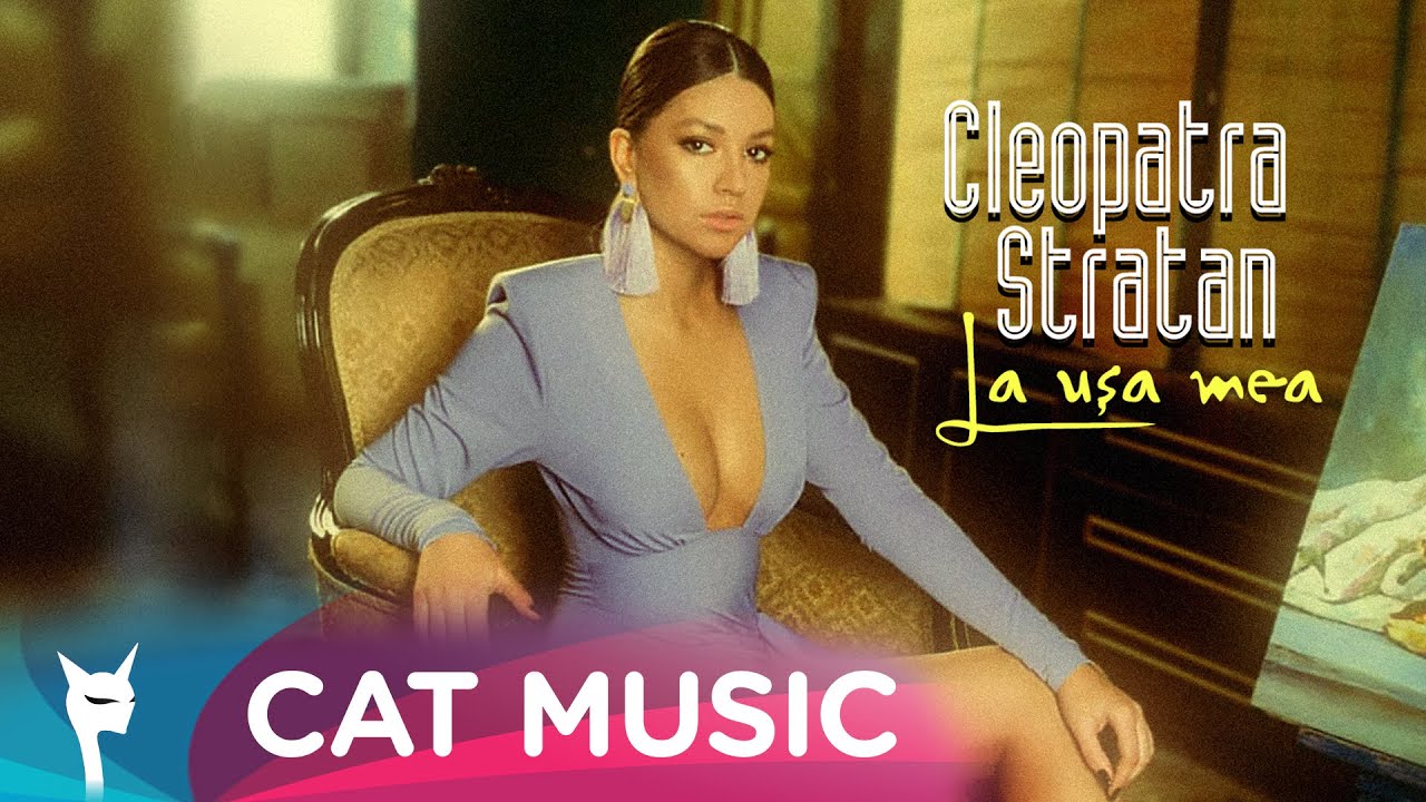 @Cleopatra Stratan - La usa mea (Official Video)