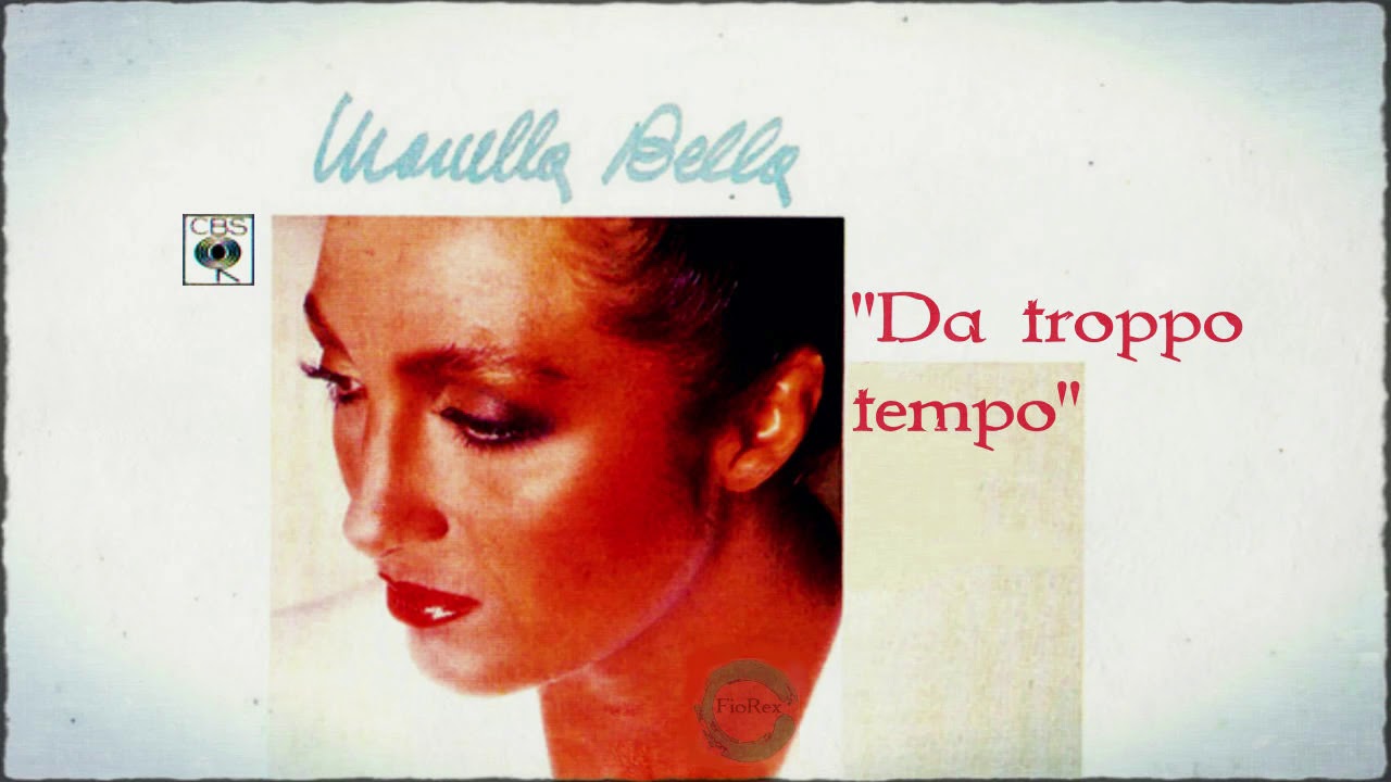 Marcella Bella - "Da troppo tempo"