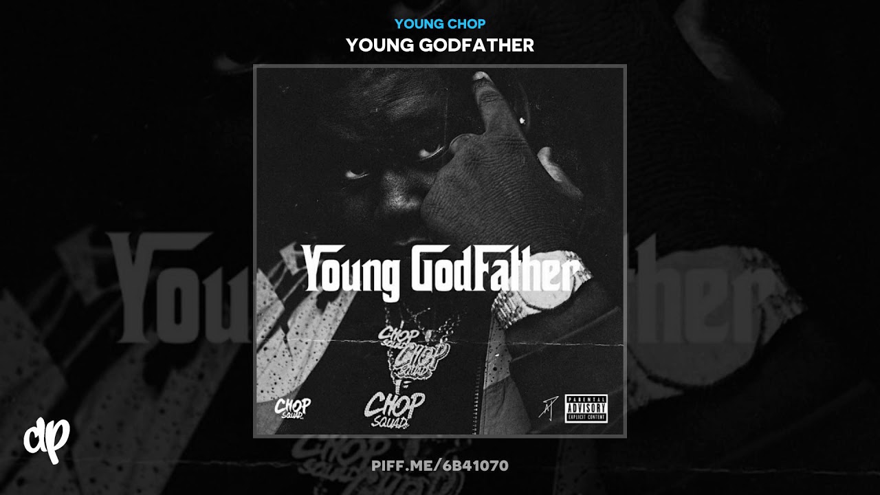 Young Chop - All My Bitches [Young Godfather]