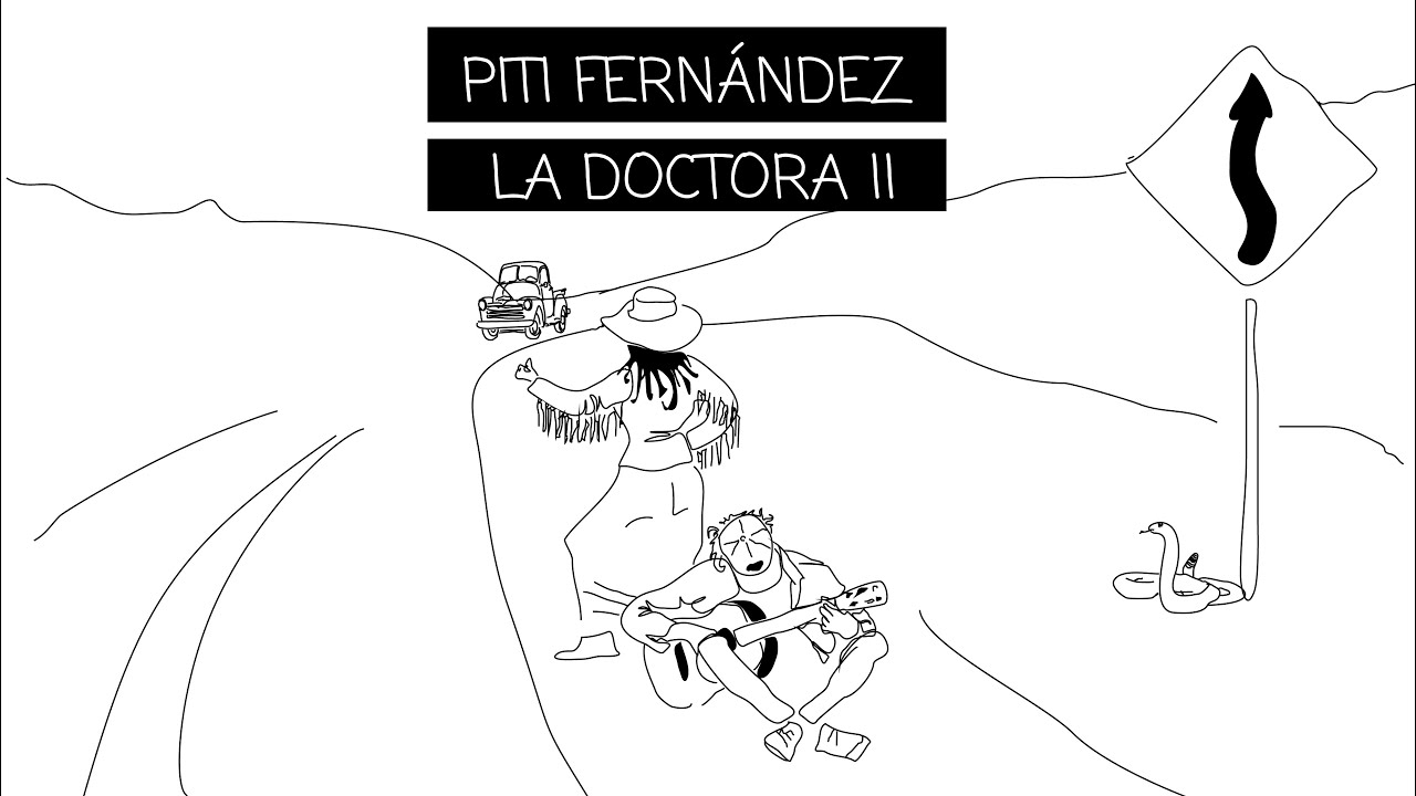 Piti Fernández | La Doctora II