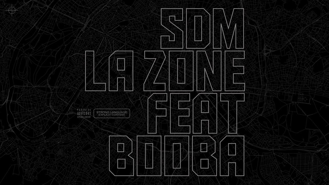 SDM - La Zone feat. Booba