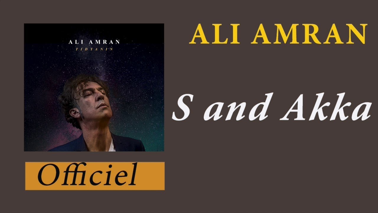 Ali Amran - S and Akka