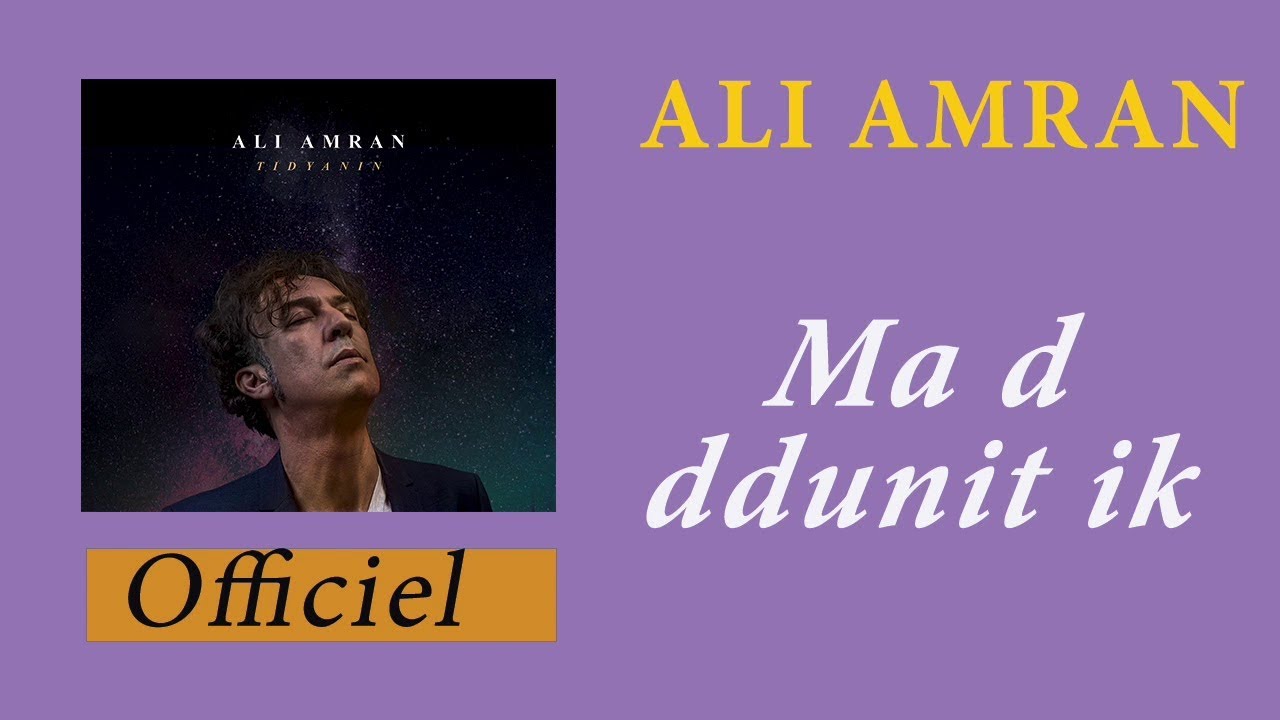 Ali Amran - Ma d ddunit ik