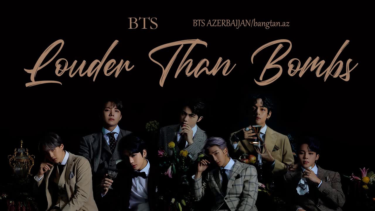 [AZE] BTS - Louder Than bombs [Color Coded|Han|Rom|Azerbaijani sub]