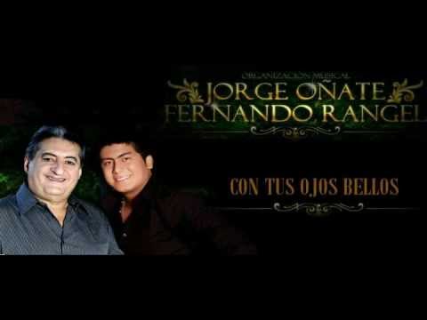 09. Con Tus Ojos Bellos - Jorge Oñate & Fernando Rangel [El Chacho De Las Película (2012)]