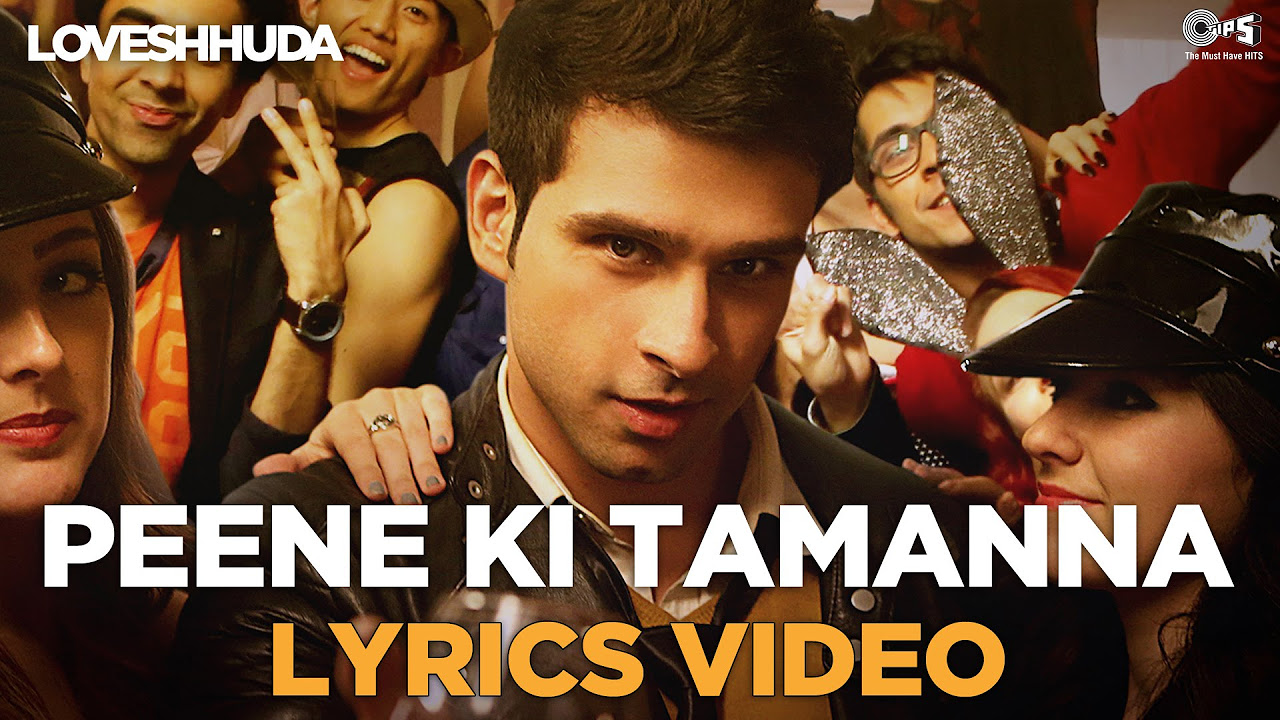 Peene Ki Tamanna Lyrics Video - Loveshhuda | Bollywood Dance Hit | Girish, Navneet, Vishal, Parichay