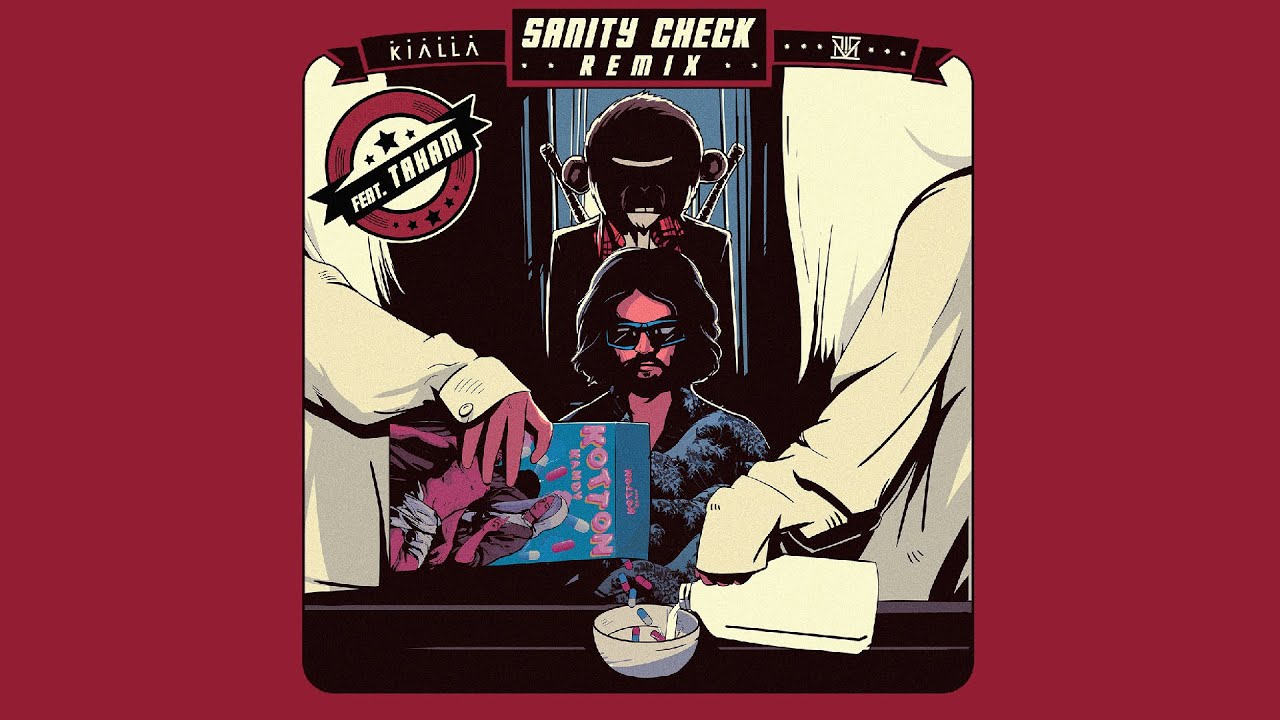 KIALLA - Sanity Check (feat. Taham) [Remix]
