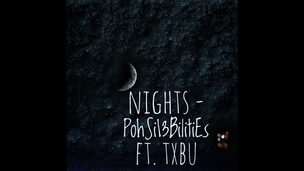 PohSi13BilitiEs - Nights (feat.  so tXbu) [Prod  Boyfifty] | Official Audio Video