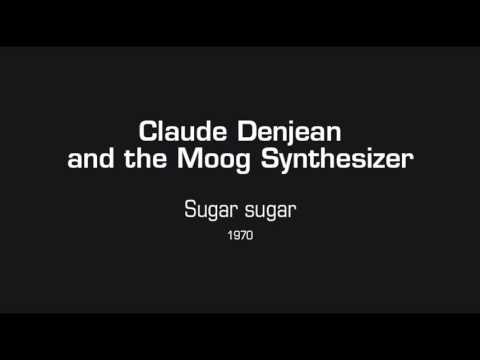 Claude Denjean and the Moog Synthesizer - Sugar sugar (1970)