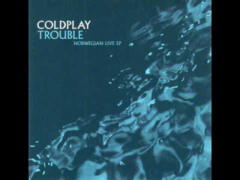 Coldplay - Trouble [Live at Rockefeller Music Hall]