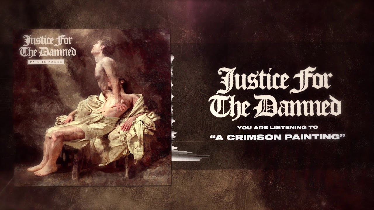 Justice For The Damned - A Crimson Painting
