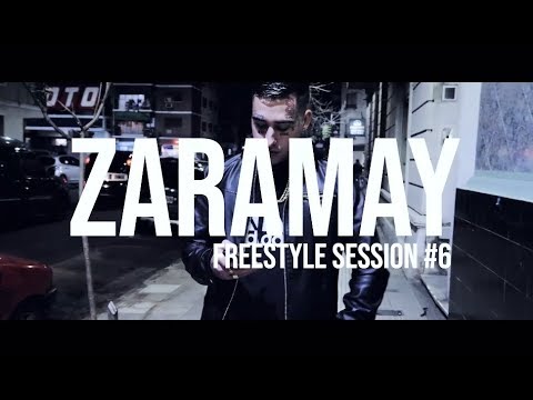 Zaramay - Freestyle Session #6 (Prod by RulitsTMB)