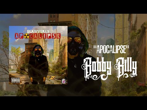 Bobby Billy - Apocalipse (Audio Oficial)