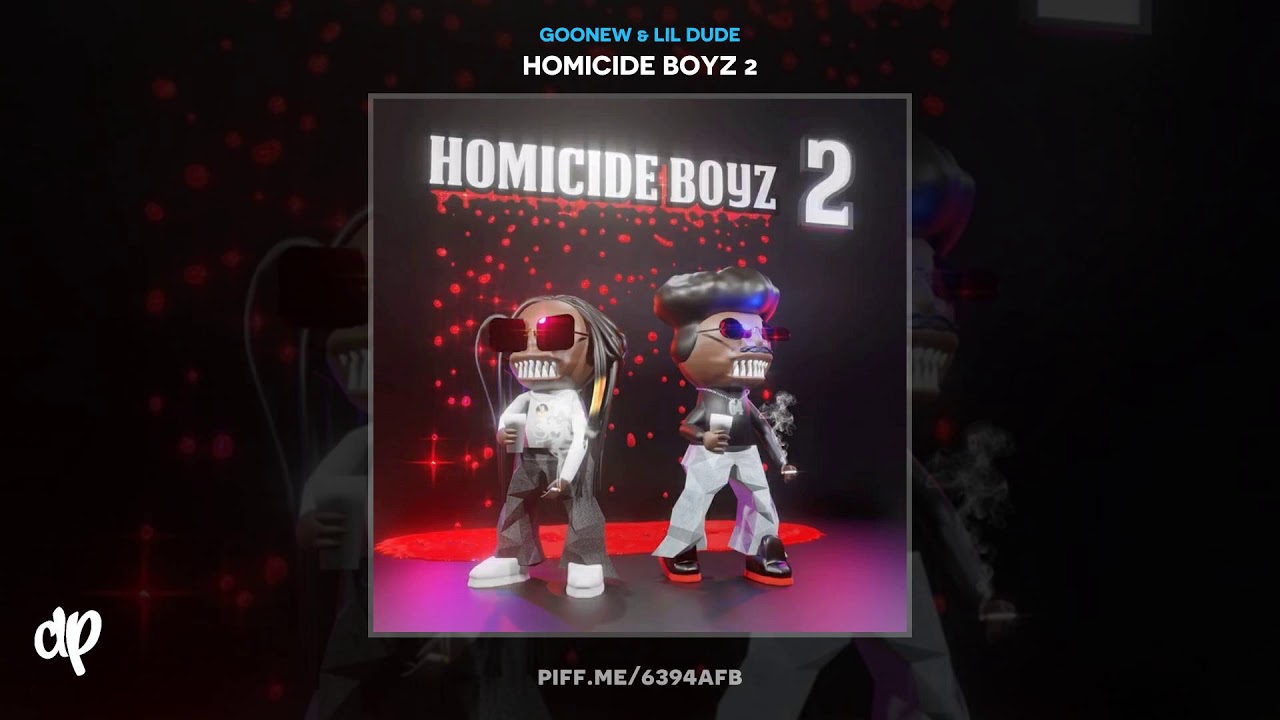 Goonew & Lil Dude - Real Steppers) [Homicide Boyz 2]