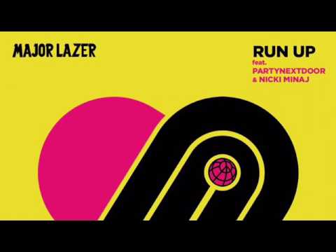 Major Lazer- Run Up (EXTENDED REMIX) ft PARTYNEXTDOOR and Nicki Minaj