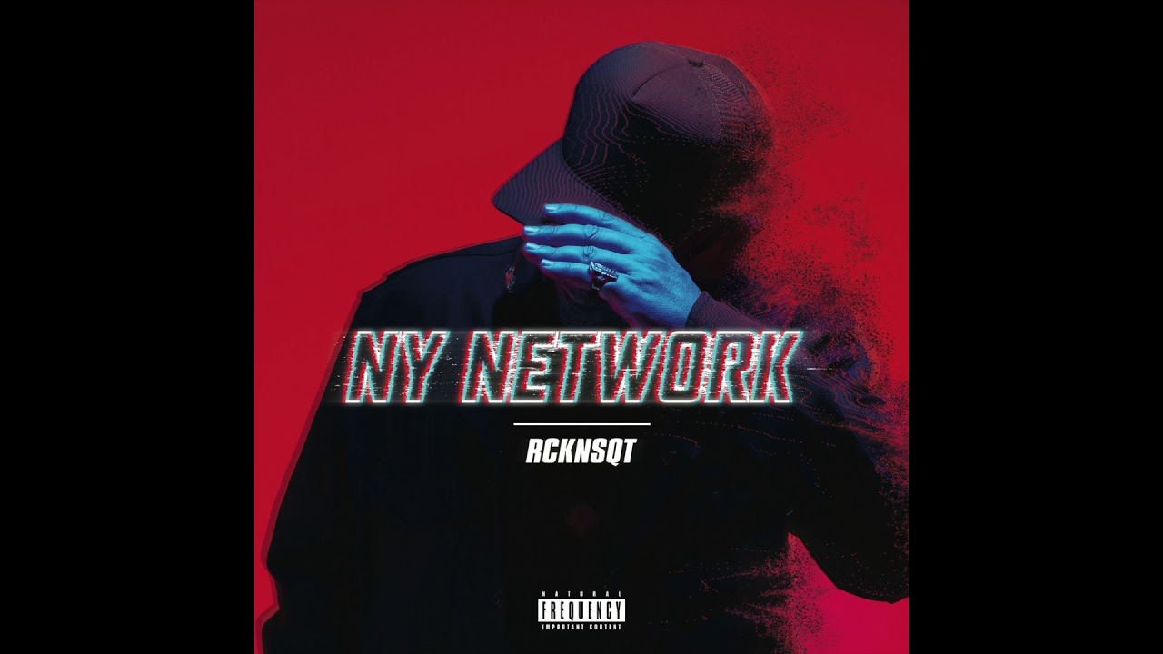 RCKNSQT "NY Network" (Audio-432Hz)